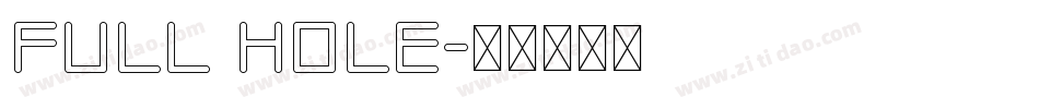 full hole字体转换